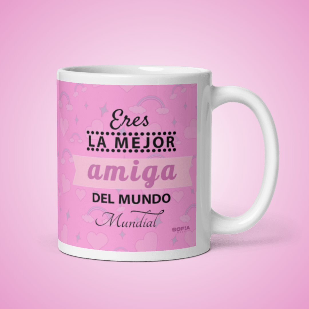 ERES LA MEJOR AMIGA DEL MUNDO MUNDIAL - Sofia Gift and Deco